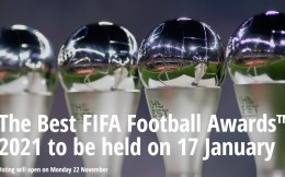 FIFA官方：年度最佳球員明年1月17日頒獎，11月22日開始投票