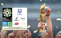 联合利华四大护理品牌成为女足世界杯官方赞助商