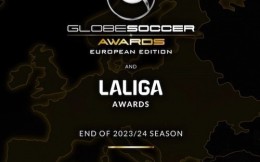 环球足球奖与西甲联盟合作推出新的欧洲奖项
